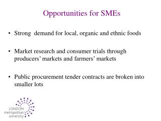 Opportunities for SMEs