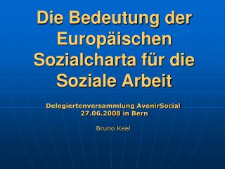 Die Bedeutung der Europäischen Sozialcharta für die Soziale Arbeit