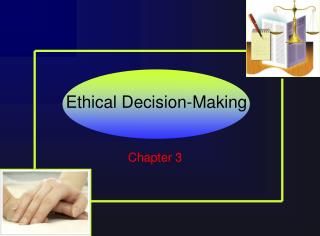 Ethical Decision-Making