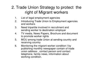 2. Trade Union Strategy to protect the right of Migrant workers