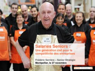 Salariés Seniors : Une génération clef pour la compétitivité des entreprises