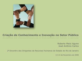 Criação de Conhecimento e Inovação no Setor Público