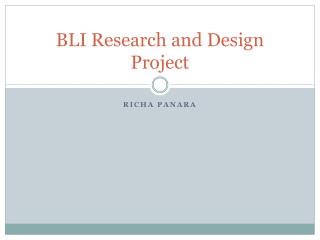 BLI Research and Design Project