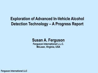 Exploration of Advanced In-Vehicle Alcohol Detection Technology – A Progress Report