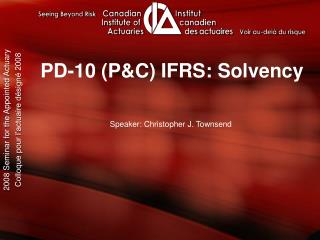 PD-10 (P&amp;C) IFRS: Solvency