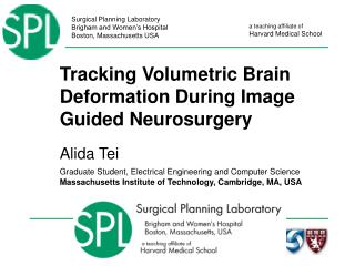 Tracking Volumetric Brain Deformation During Image Guided Neurosurgery