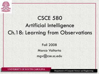 CSCE 580 Artificial Intelligence Ch.18: Learning from Observations