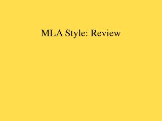 MLA Style: Review