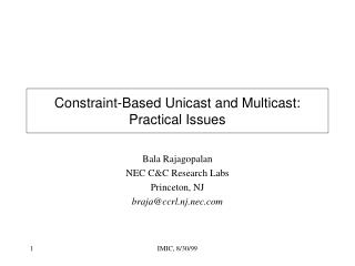 Constraint-Based Unicast and Multicast: Practical Issues