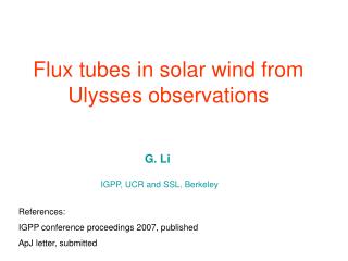 Flux tubes in solar wind from Ulysses observations