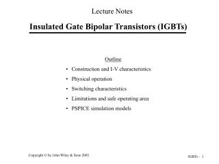 Insulated Gate Bipolar Transistors (IGBTs)