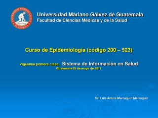Universidad Mariano Gálvez de Guatemala Facultad de Ciencias Médicas y de la Salud