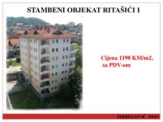 STAMBENI OBJEKAT RITAŠIĆI I