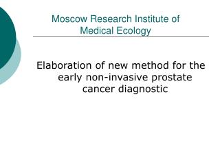 Moscow Research Institute of Medical Ecology