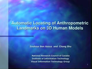 Automatic Locating of Anthropometric Landmarks on 3D Human Models