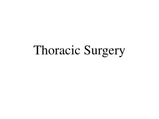 Thoracic Surgery