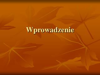 Wprowadzenie