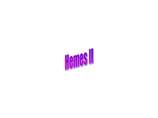 Hemes II