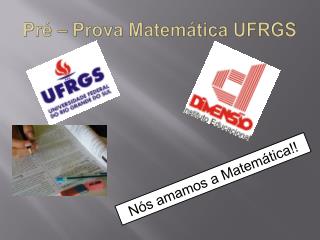 Pré – Prova Matemática UFRGS