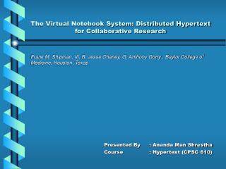 The Virtual Notebook System: Distributed Hypertext for Collaborative Research