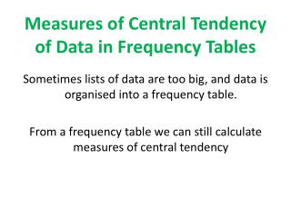 Measures of Central Tendency of Data in Frequency Tables