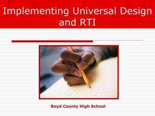 Implementing Universal Design and RTI