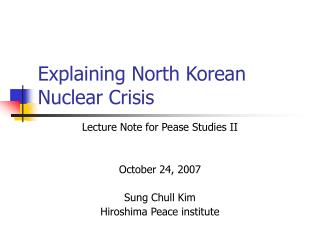 Explaining North Korean Nuclear Crisis