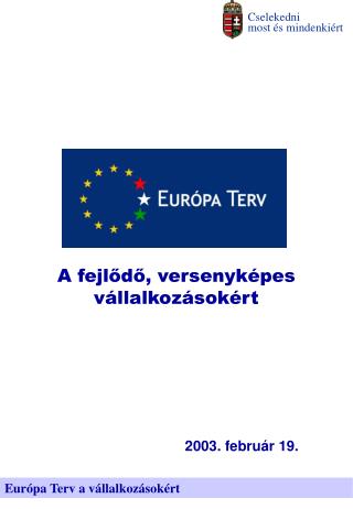 Európa Terv a vállalkozásokért