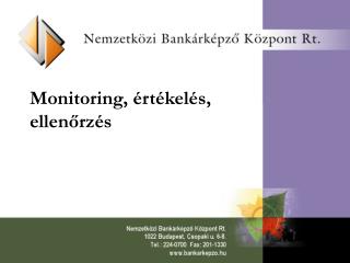 Monitoring, értékelés, ellenőrzés