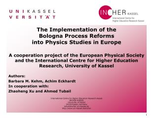 The Implementation of the Bologna Process Reforms into Physics Studies in Europe