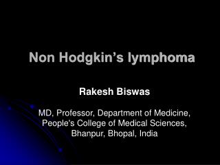Non Hodgkin’s lymphoma
