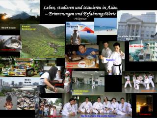 Leben, studieren und trainieren in Asien – Erinnerungen und ErfahrungsWerte - Philippinen -