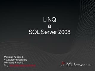 LINQ a SQL Server 2008
