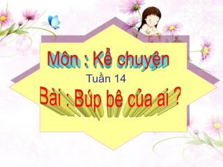 Môn : Kể chuyện