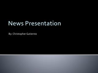 News Presentation