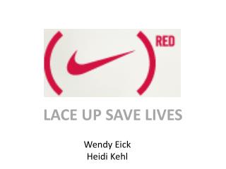 LACE UP SAVE LIVES