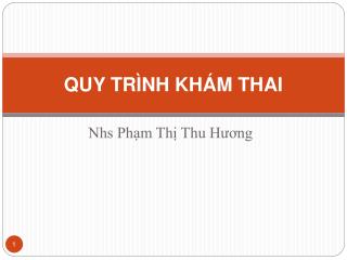 QUY TRÌNH KHÁM THAI