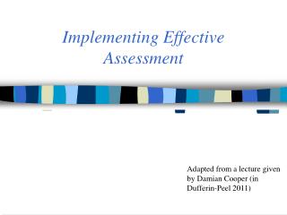 Implementing Effective Assessment