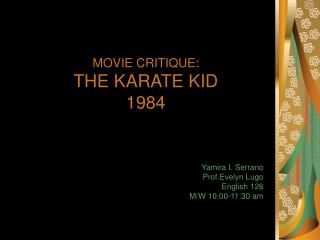 MOVIE CRITIQUE: THE KARATE KID 1984