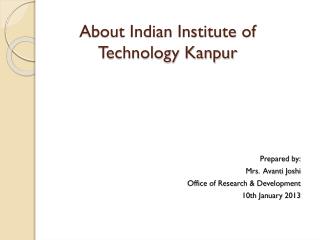 About Indian Institute of Technology Kanpur