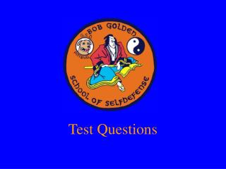 Test Questions