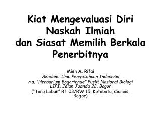 Kiat Mengevaluasi Diri Naskah Ilmiah dan Siasat Memilih Berkala Penerbitnya