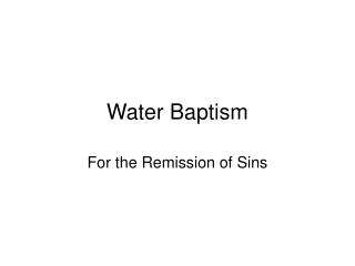 Water Baptism