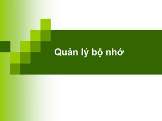 Quản lý bộ nhớ