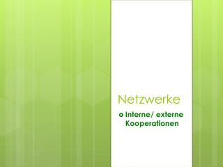 Netzwerke