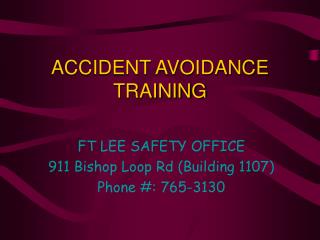 ACCIDENT AVOIDANCE TRAINING
