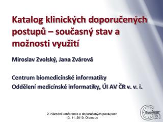 Katalog klinických doporučených postupů – současný stav a možnosti využití