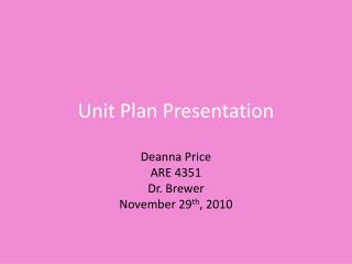 Unit Plan Presentation