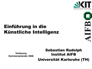 Einführung in die Künstliche Intelligenz