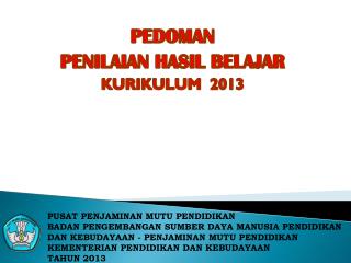 PEDOMAN PENILAIAN HASIL BELAJAR KURIKULUM 2013
